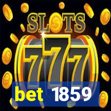 bet 1859